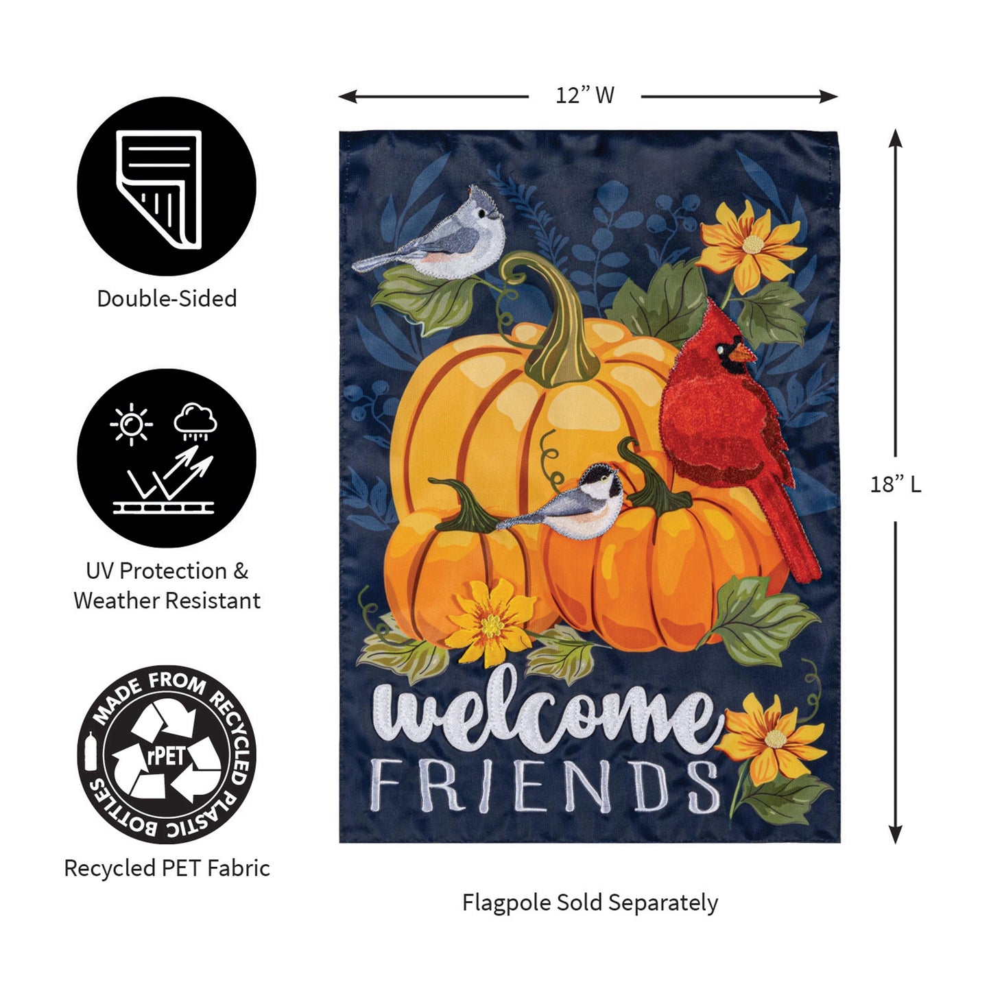 Welcome Friends of Fall  Applique Garden Flag