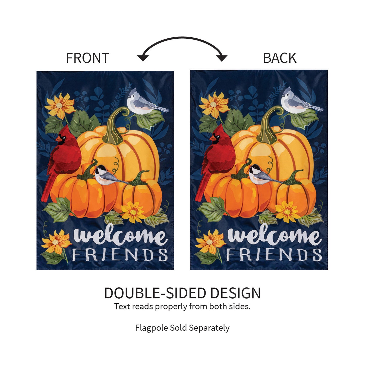 Welcome Friends of Fall  Applique House Flag