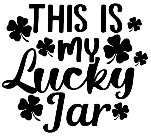 "This is My Lucky Jar" *Limited Edition* St Patrick's Day Laser Engraved Quart Sleeve