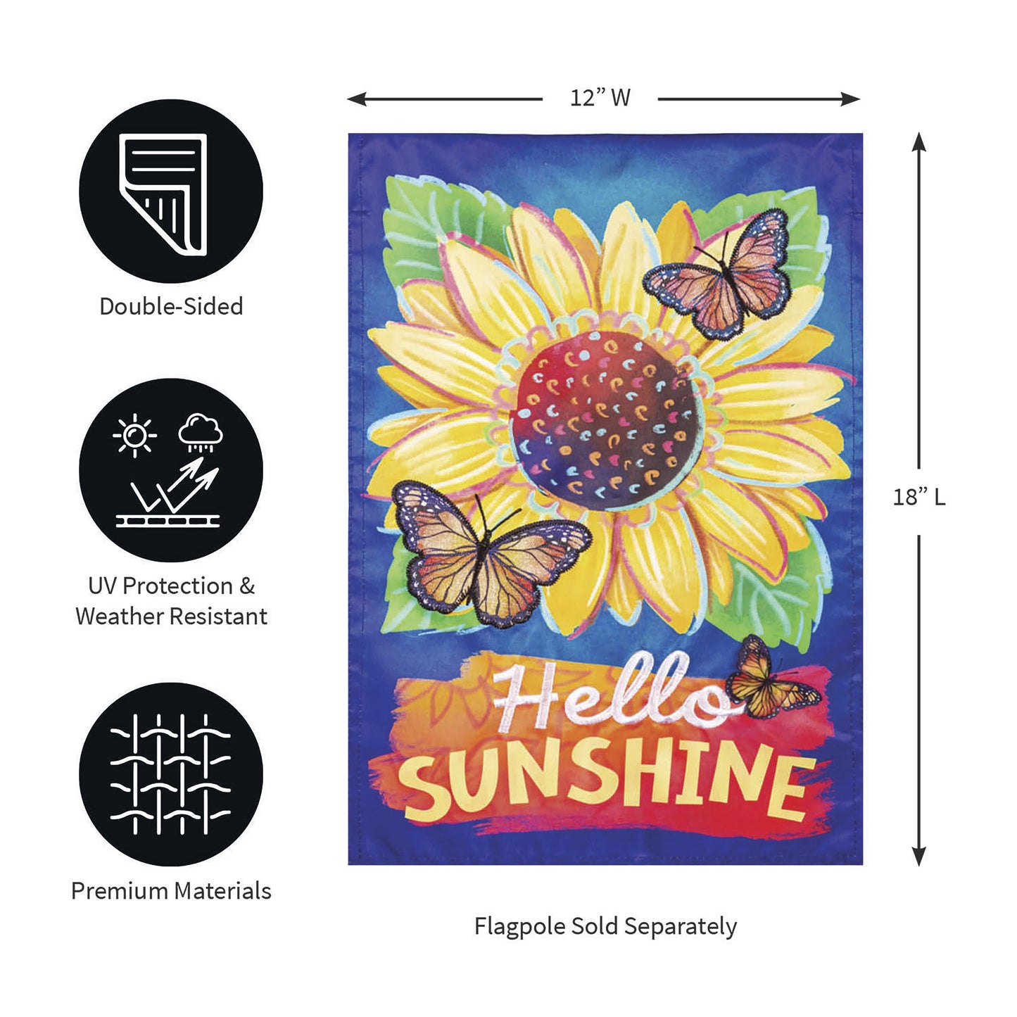 Hello Sunshine and Butterflies Applique Garden Flag