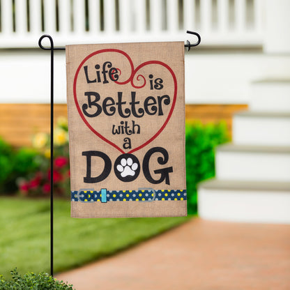 Life is Better with Dog Garden Burlap Flag