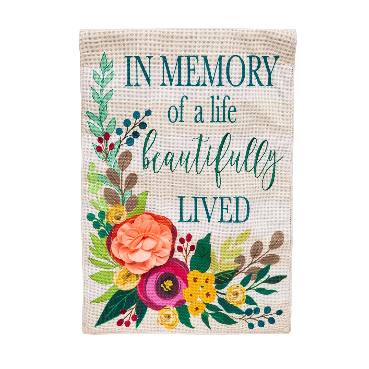 In Memory of a Life Beautifully Lived Garden Burlap Flag