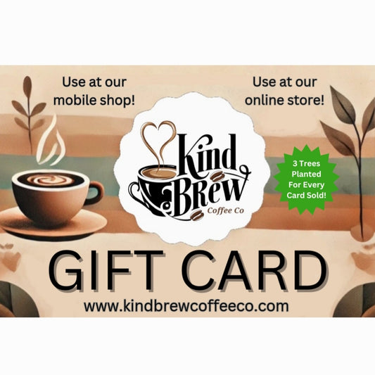 Kind Brew Coffee Co Gift Card