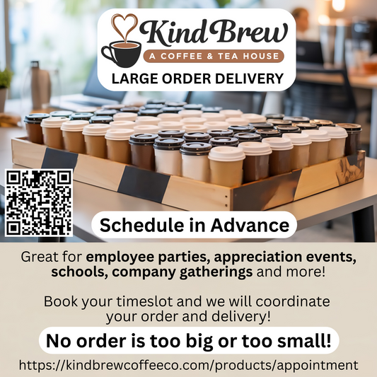 Kind Brew Coffee & Tea House – Large Order Delivery Service